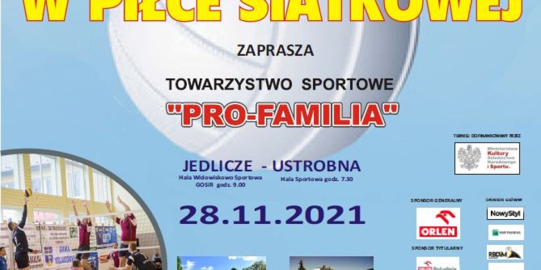 XX Międzynarodowy Rodzinny Turniej Niepodległości  PRO-FAMILIA CUP 2021 w Piłce Siatkowej